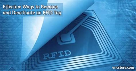 rfid security tag removal|how to deactivate security tags.